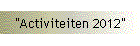"Activiteiten 2012"